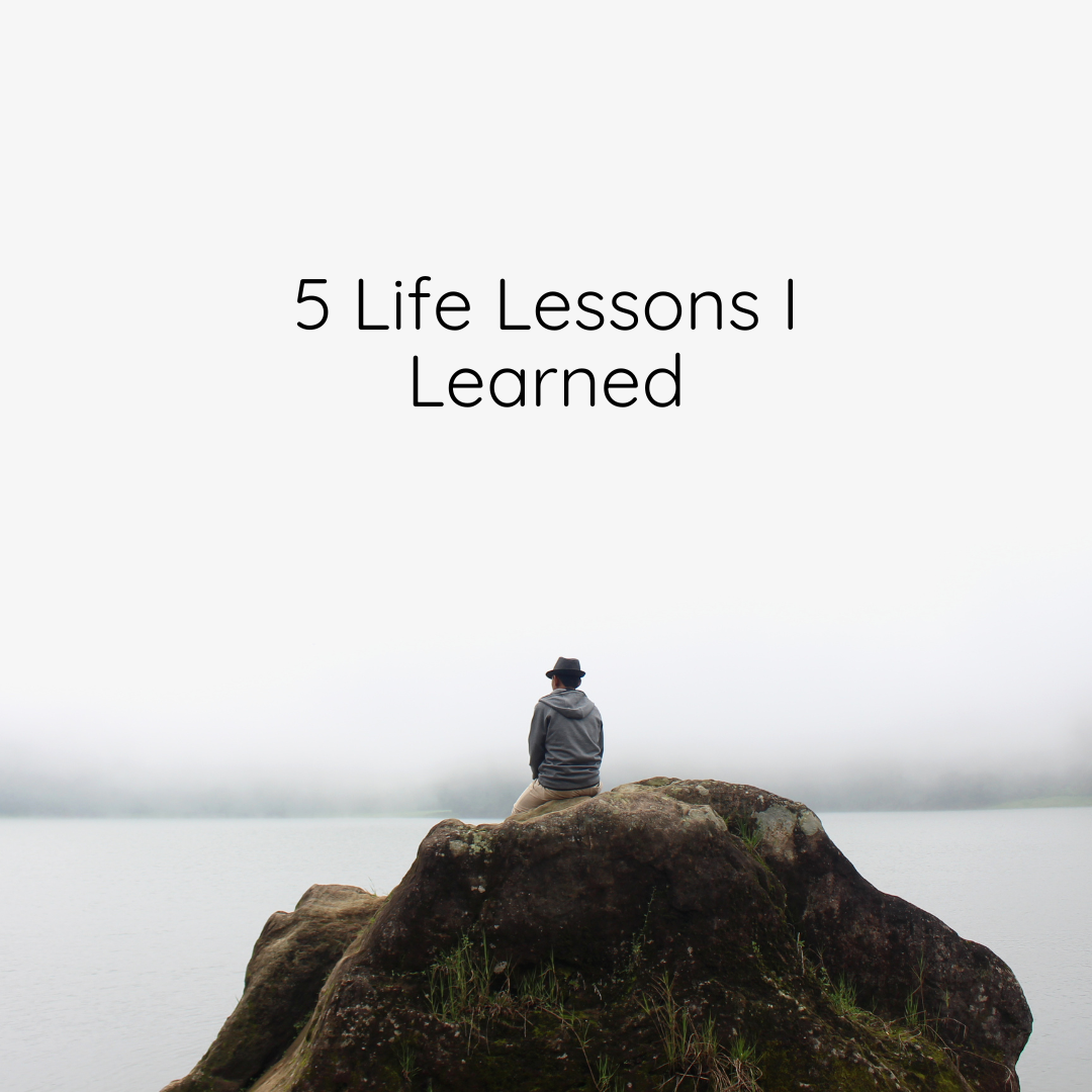 5 Life Lessons I learned from failure