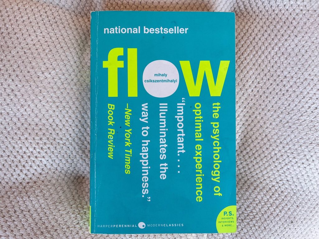 Photo of the book Flow : The Psychology of Optimal Experience