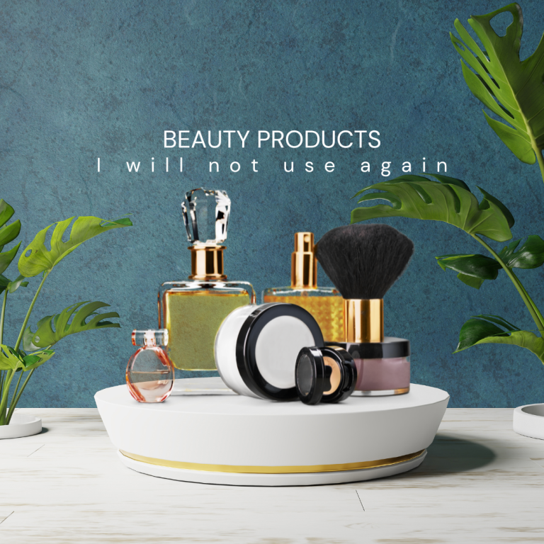 The beauty products I will not use again. Photo of beauty products on the table